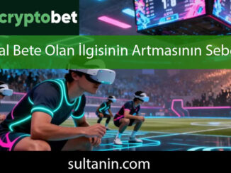 Sanal bete olan ilginin artmasıyla boş vakitler kıymetli bir hale gelmektedir.